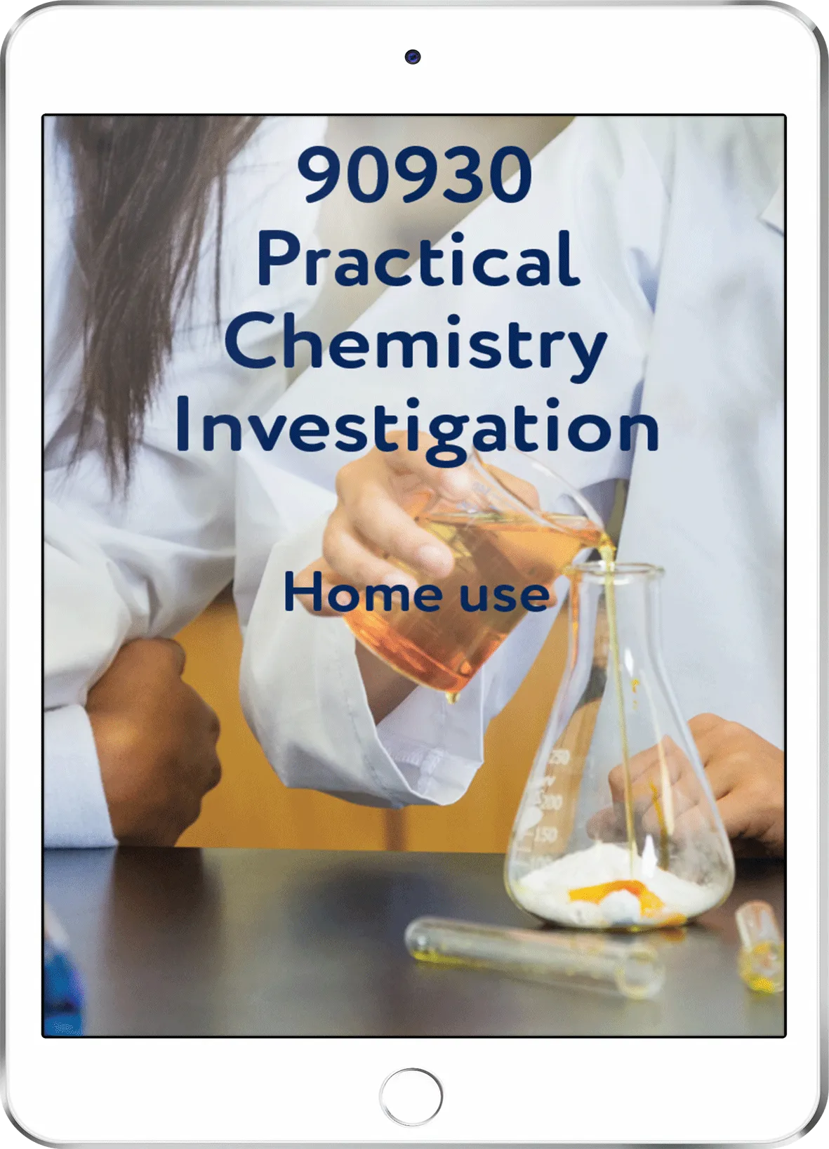 90930 Practical Chemistry Investigation - Home Use