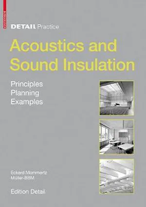 Acoustics and Sound Insulation (Detail Practice)