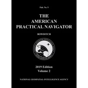 American Practical Navigator "Bowditch" 2019 Vol. 2 Paperback