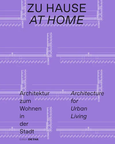 At Home: Architecture for Urban Living