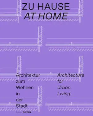 At Home: Architecture for Urban Living