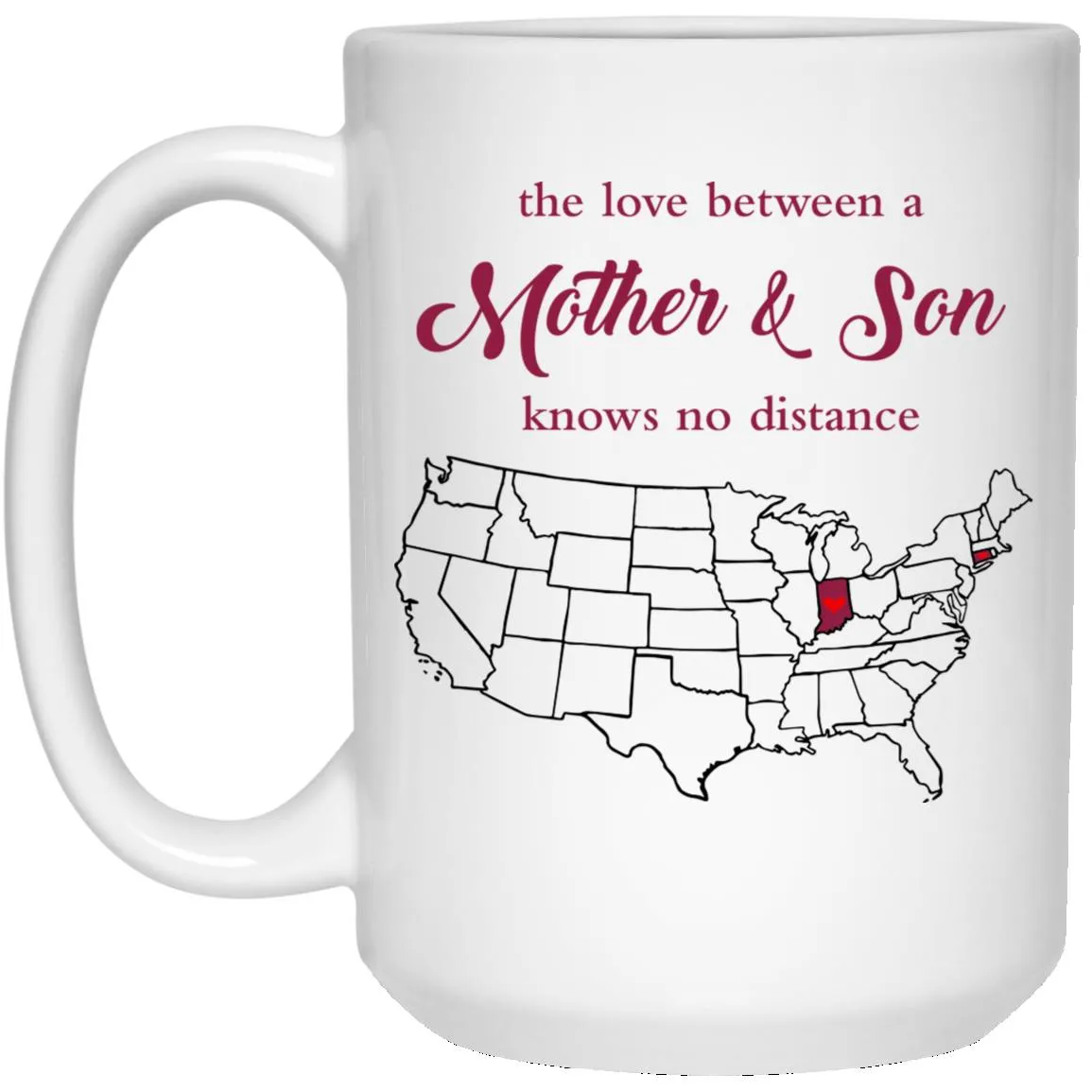 Connecticut Indiana The Love Between Mother And Son Mug
