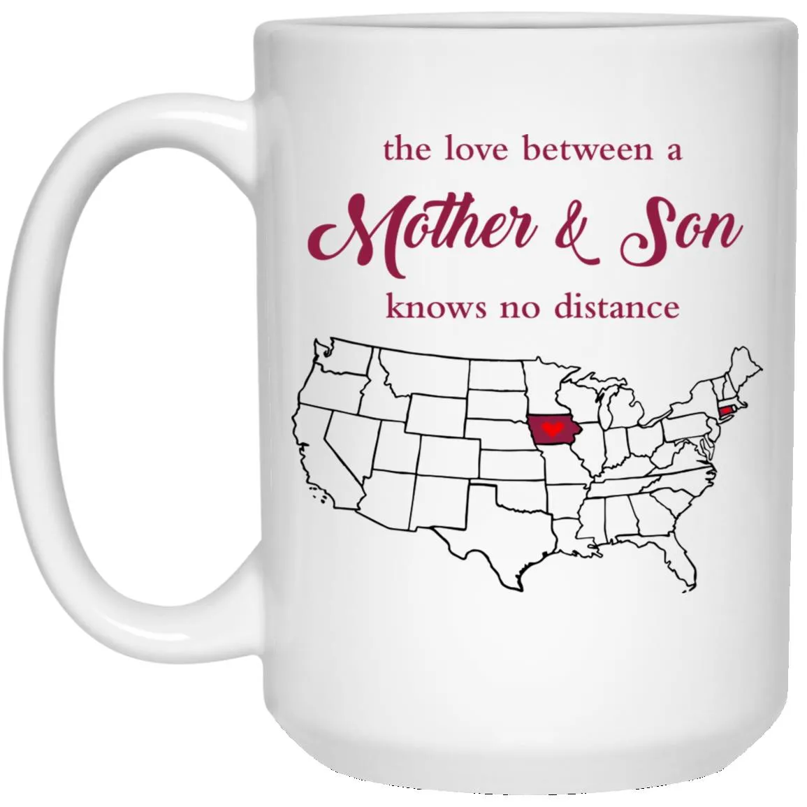 Connecticut Iowa The Love Between Mother And Son Mug