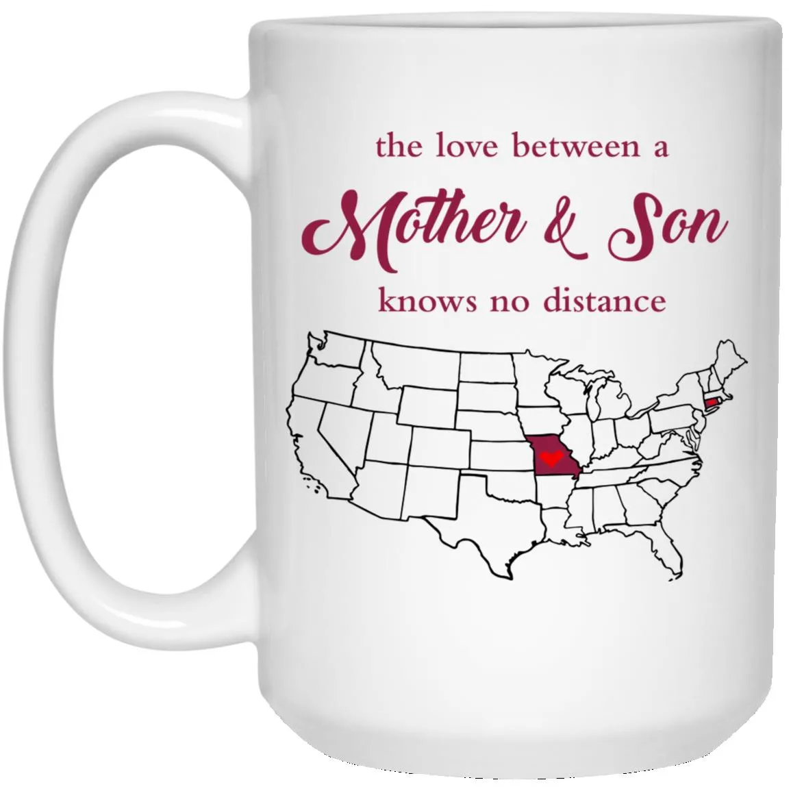 Connecticut Missouri The Love Between Mother And Son Mug