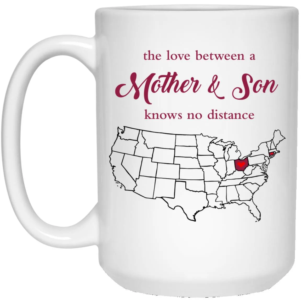 Connecticut Ohio The Love Between Mother And Son Mug