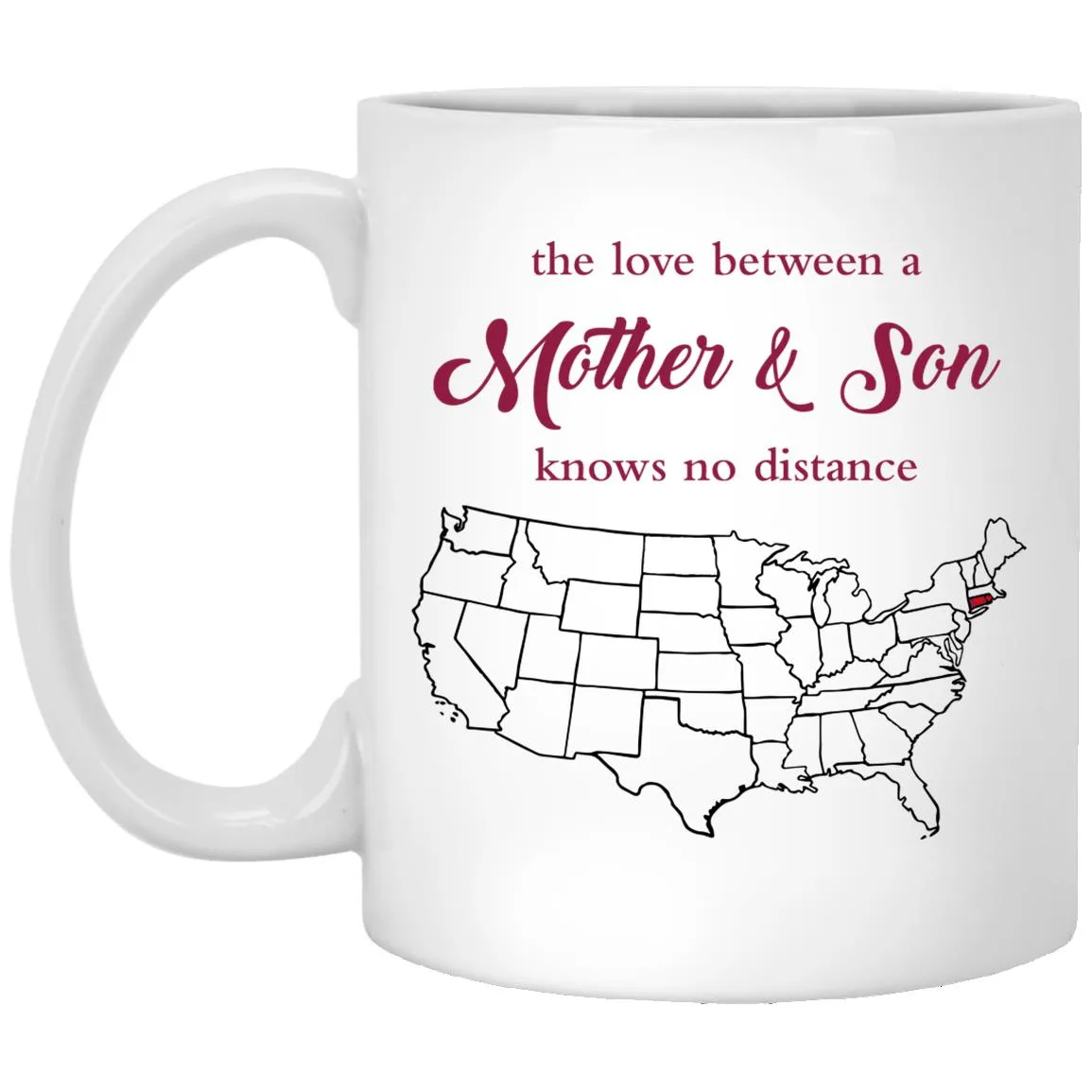 Connecticut Rhode Island The Love Between Mother And Son Mug