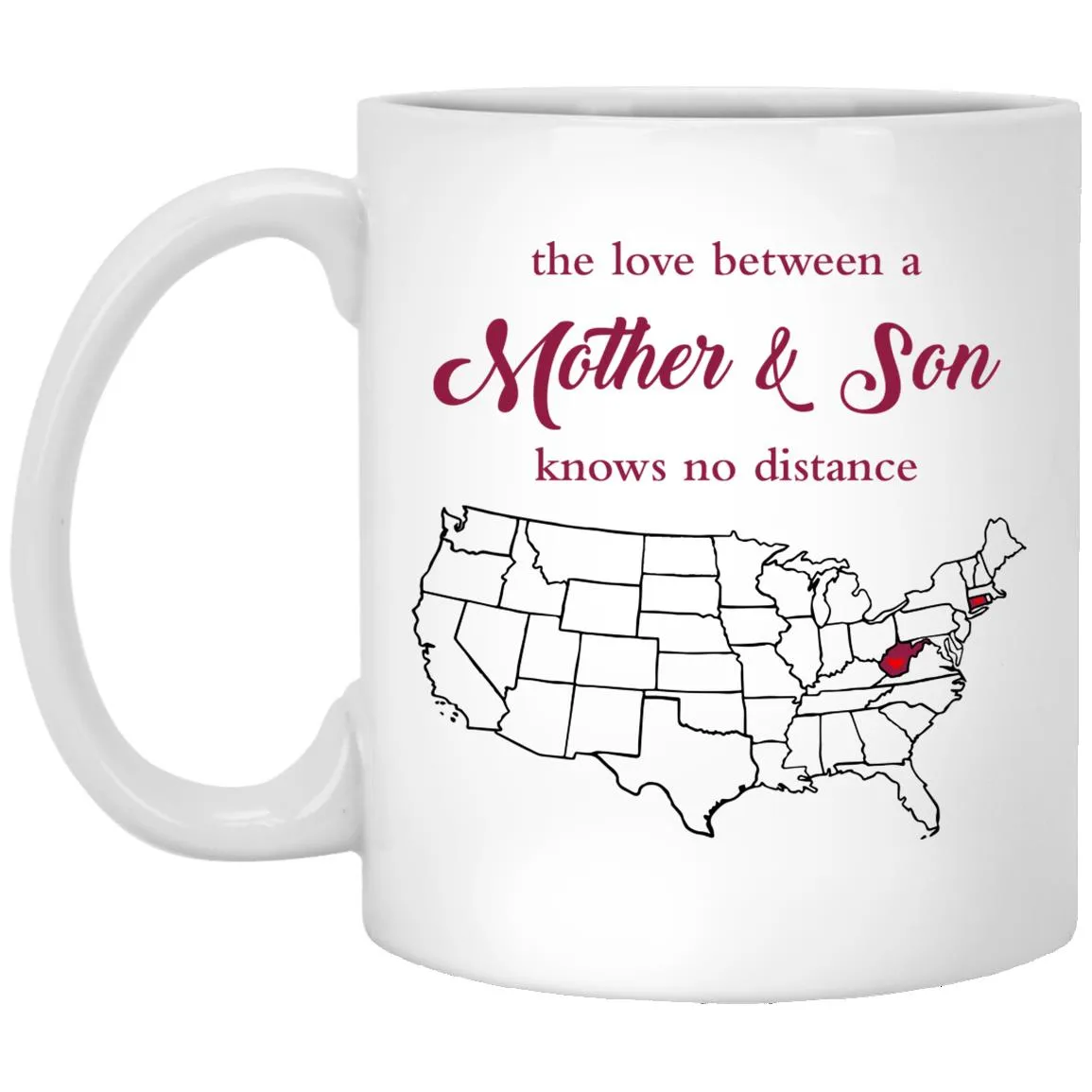 Connecticut West Virginia The Love Between Mother And Son Mug