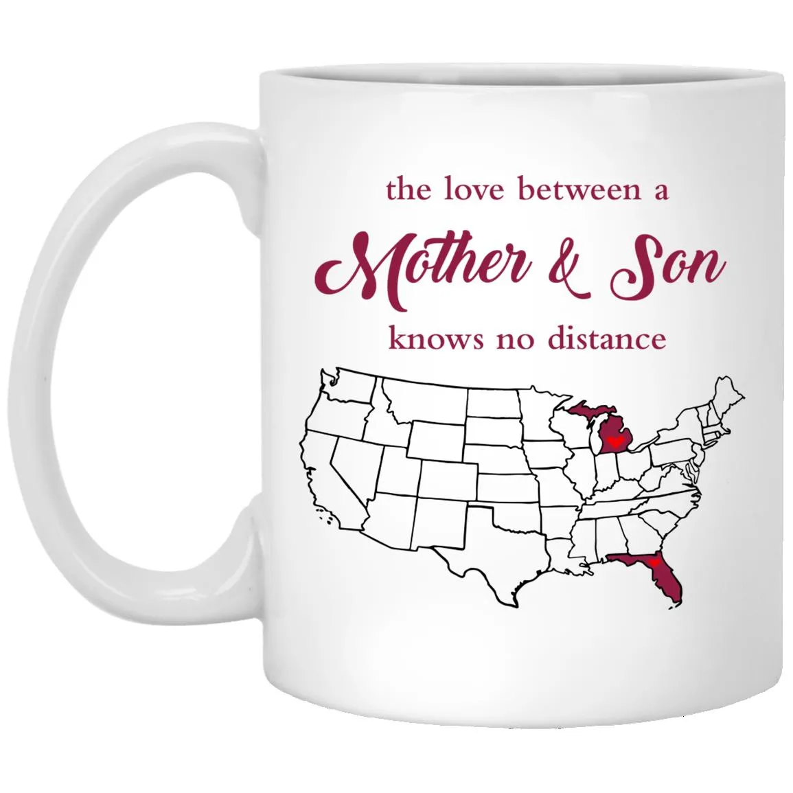 Florida Michigan The Love Between Mother And Son Mug