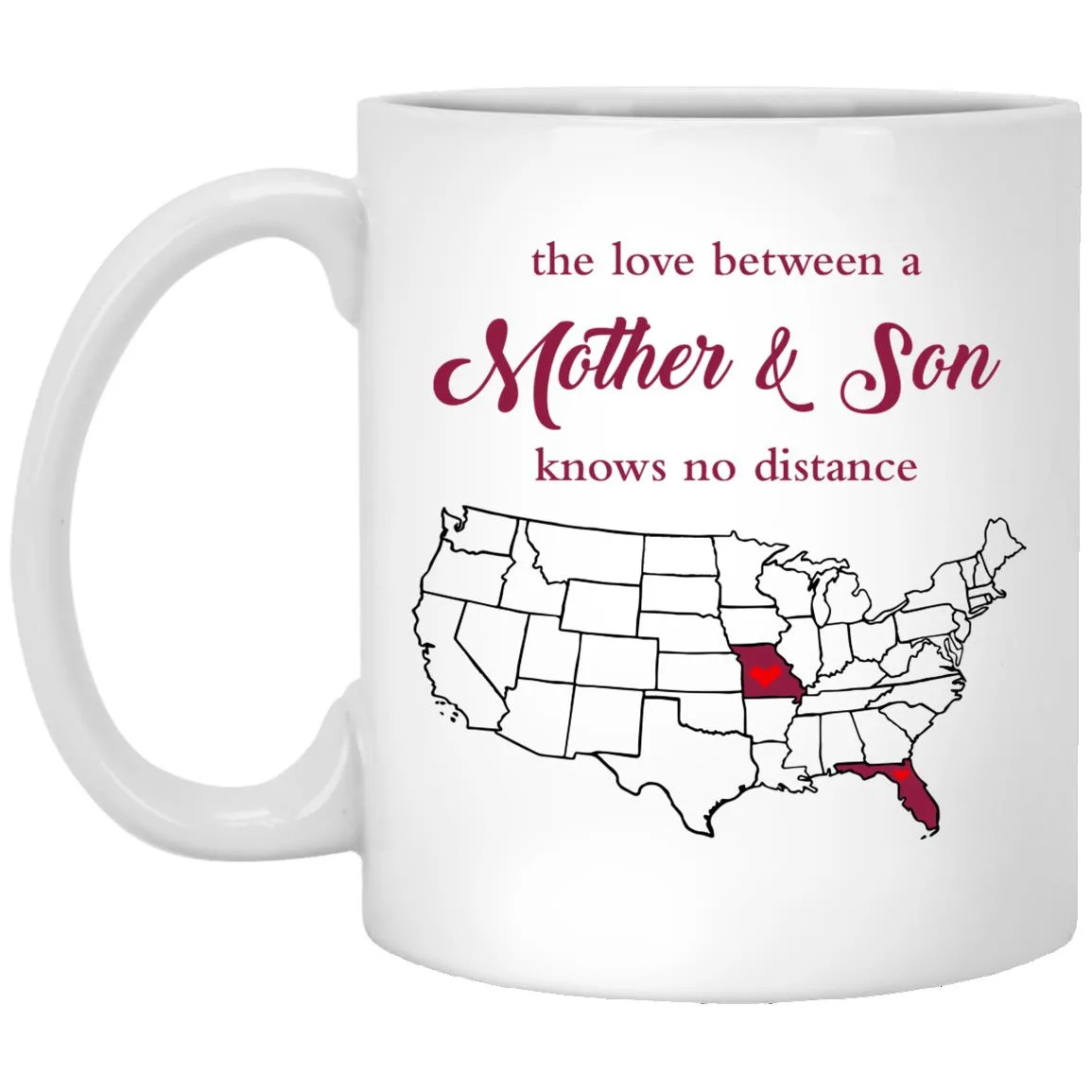 Florida Missouri The Love Between Mother And Son Mug