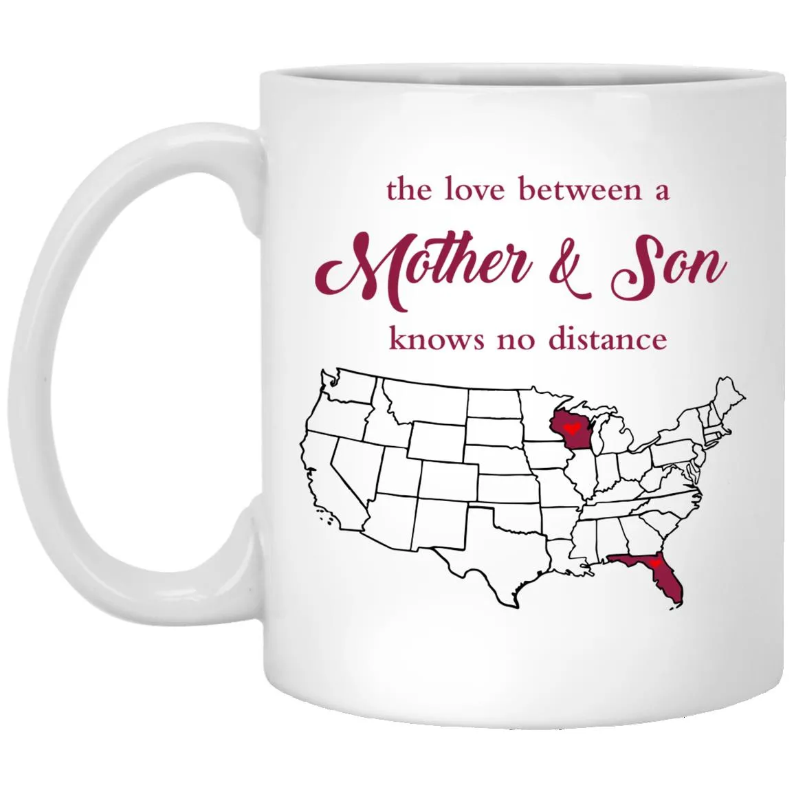 Florida Wisconsin The Love Between Mother And Son Mug