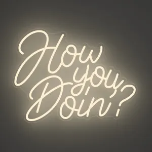 How you doin' - LED neon sign