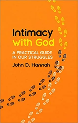 Intimacy With God: A Practical Guide in Our Struggles