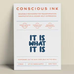 It Is What It Is Manifestation Tattoo