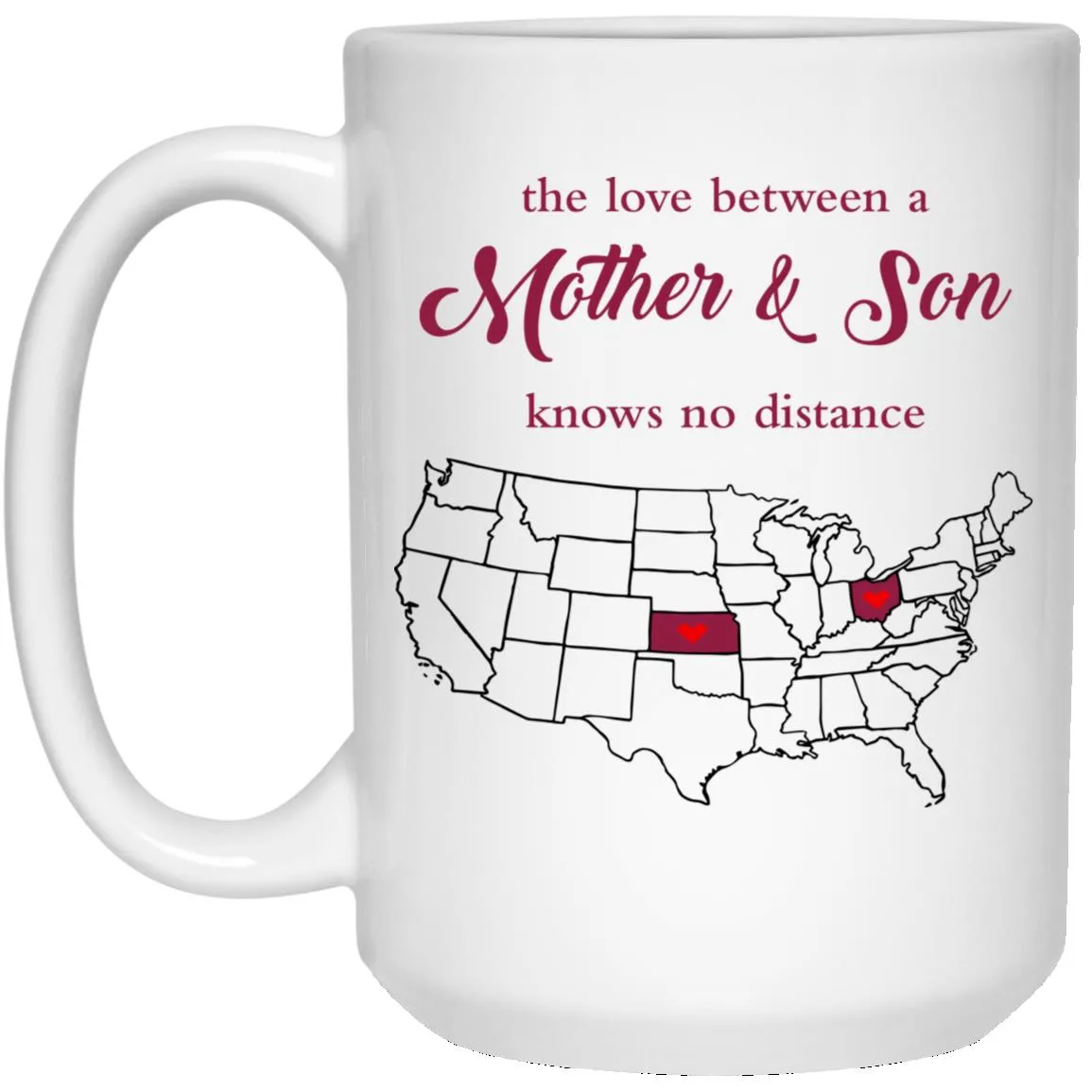 Kansas Ohio The Love Between Mother And Son Mug