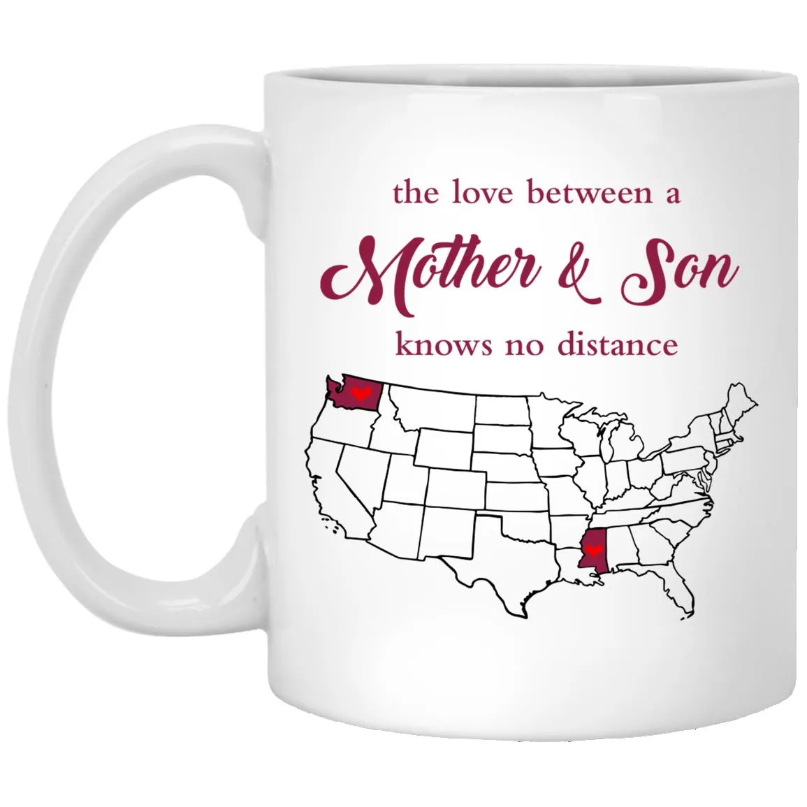 Mississippi Washington The Love Between Mother And Son Mug