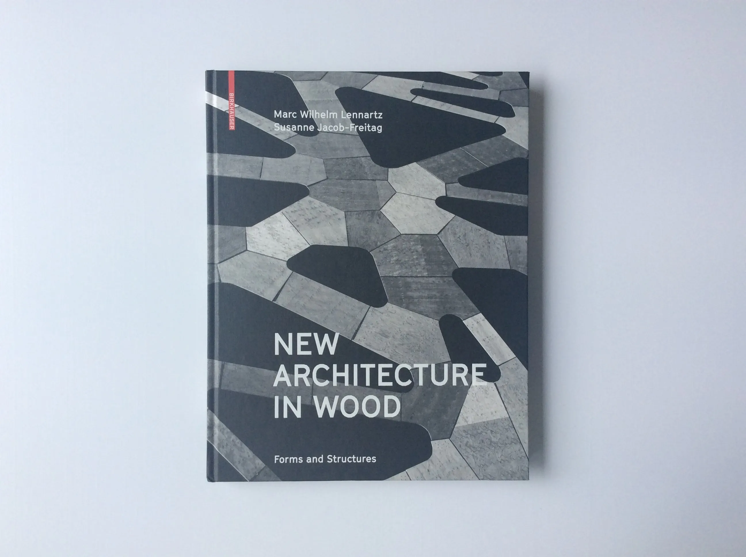 New Architecture in Wood: Forms and Structures