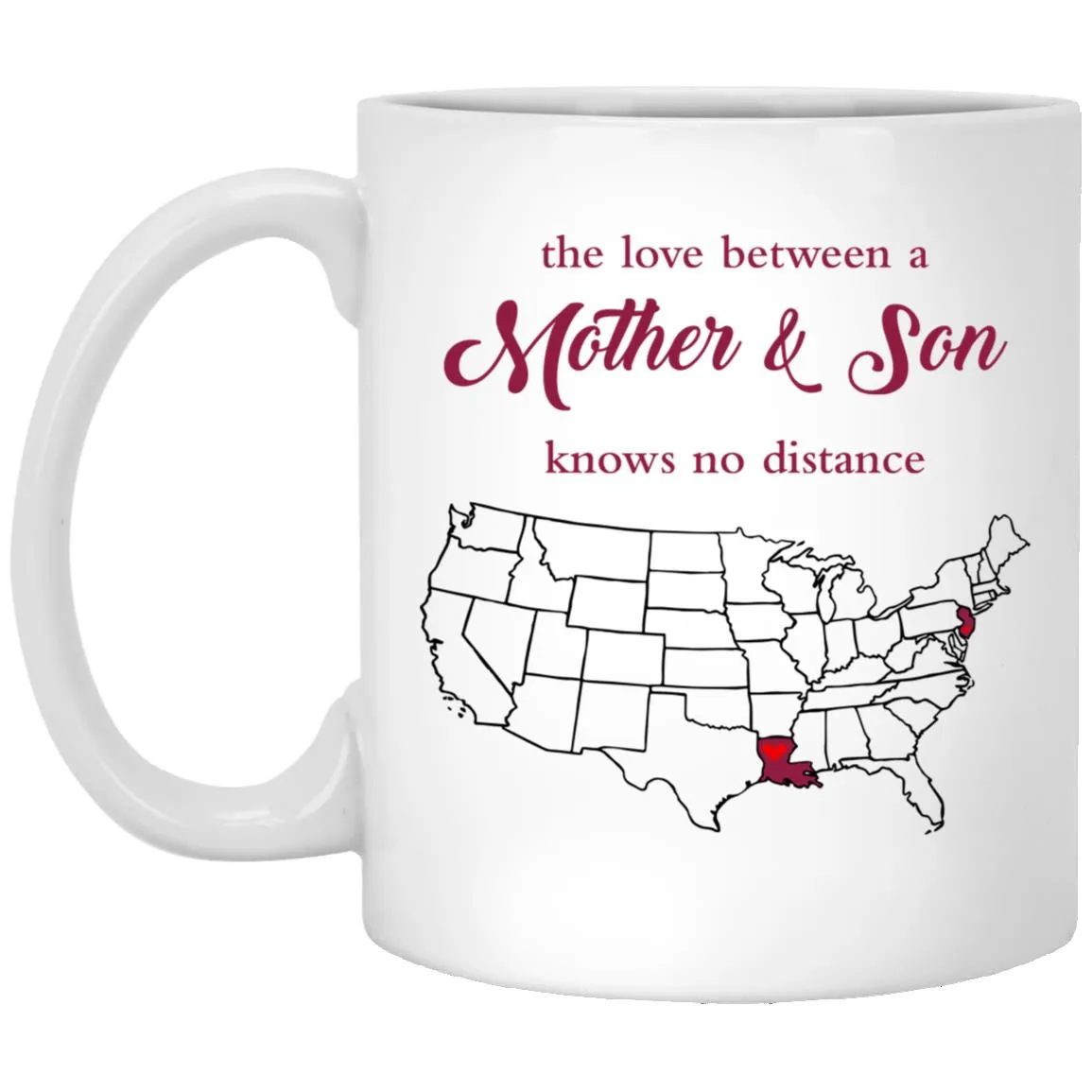New Jersey Louisiana The Love Between Mother And Son Mug