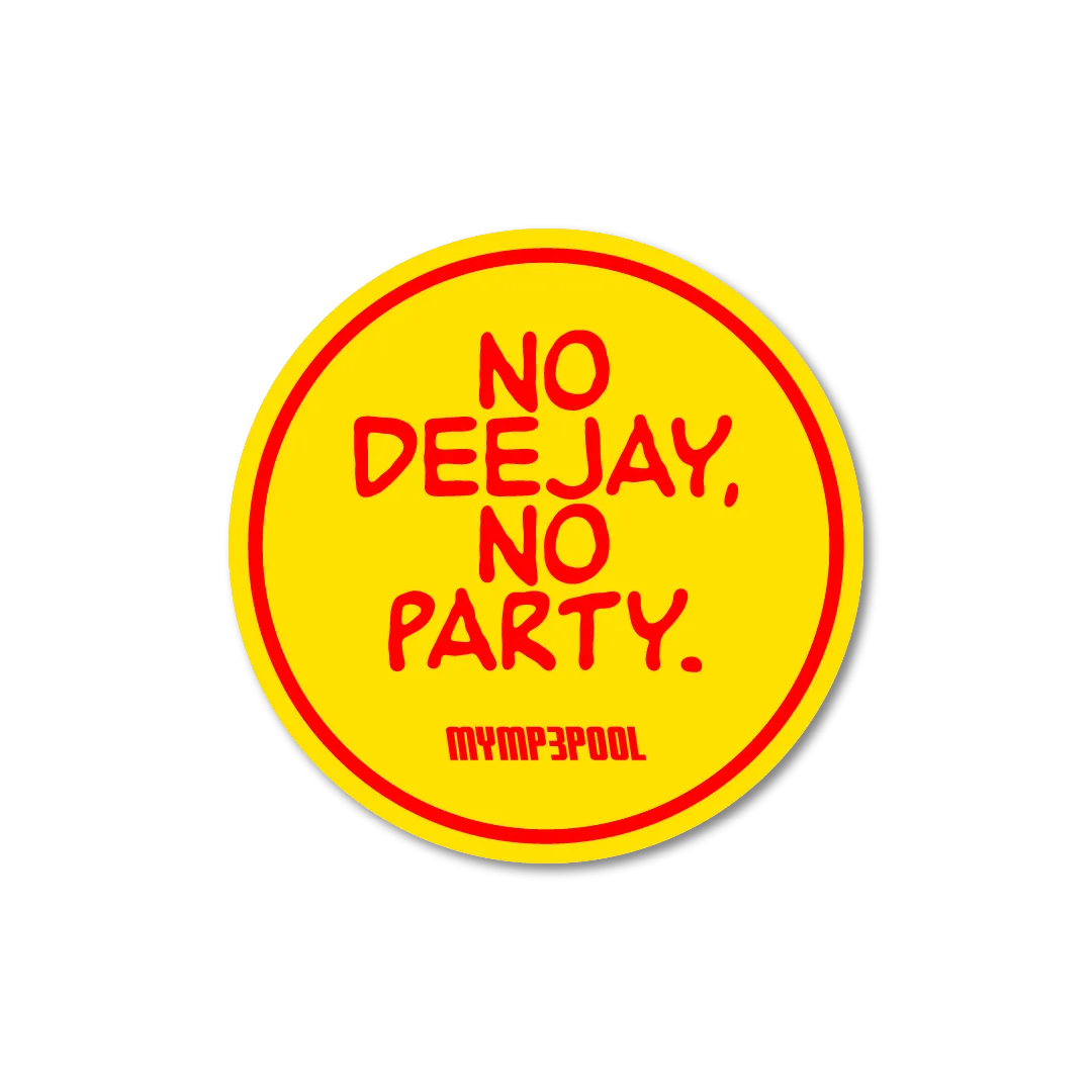 No DJ No Party Sticker