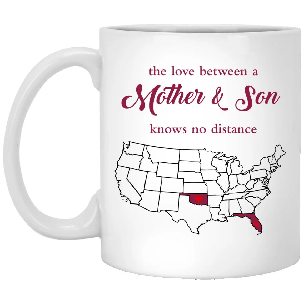 Oklahoma Florida The Love Between Mother And Son Mug