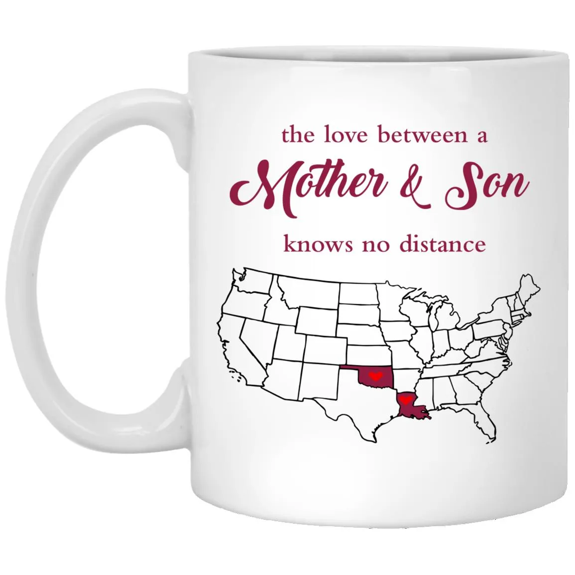 Oklahoma Louisiana The Love Between Mother And Son Mug