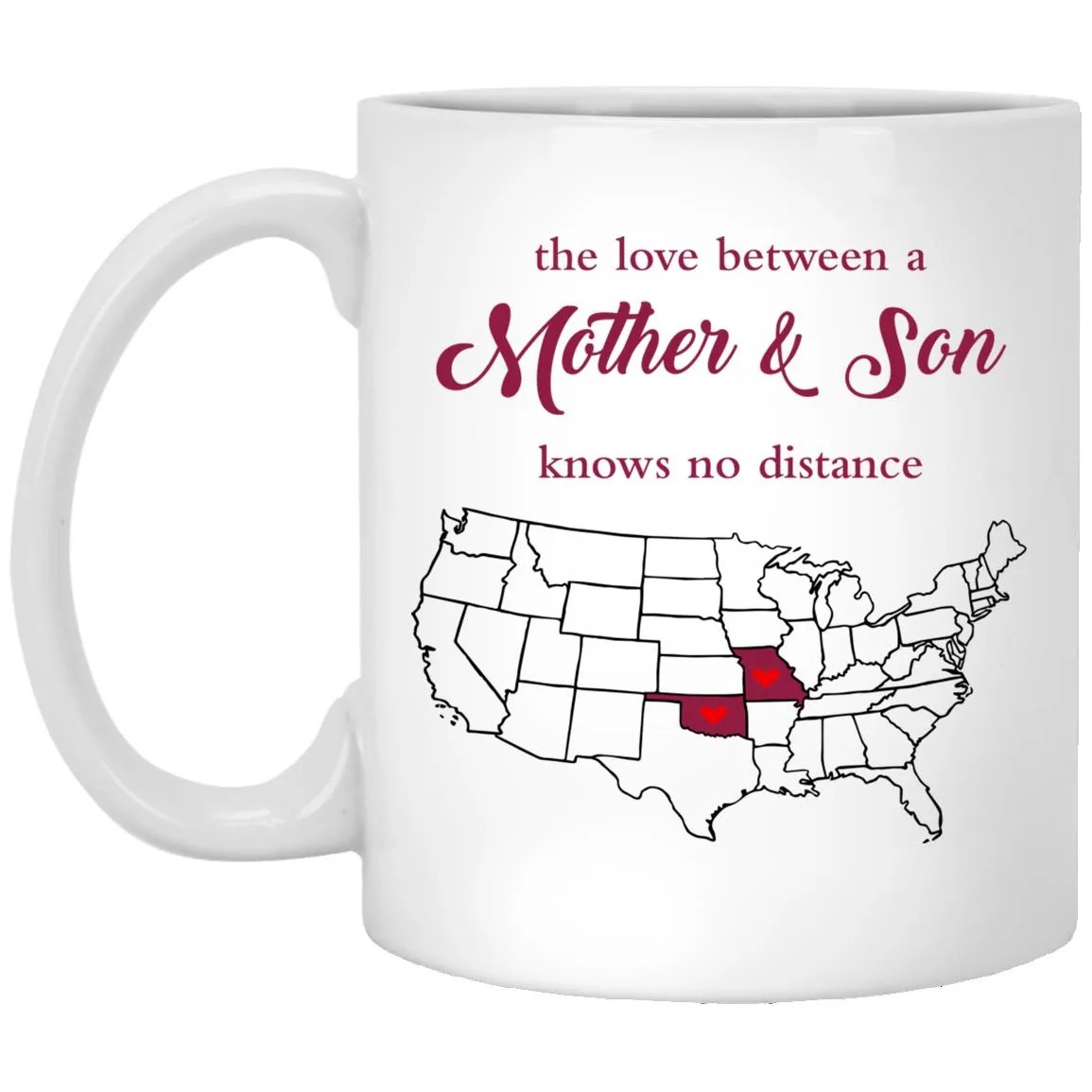 Oklahoma Missouri The Love Between Mother And Son Mug