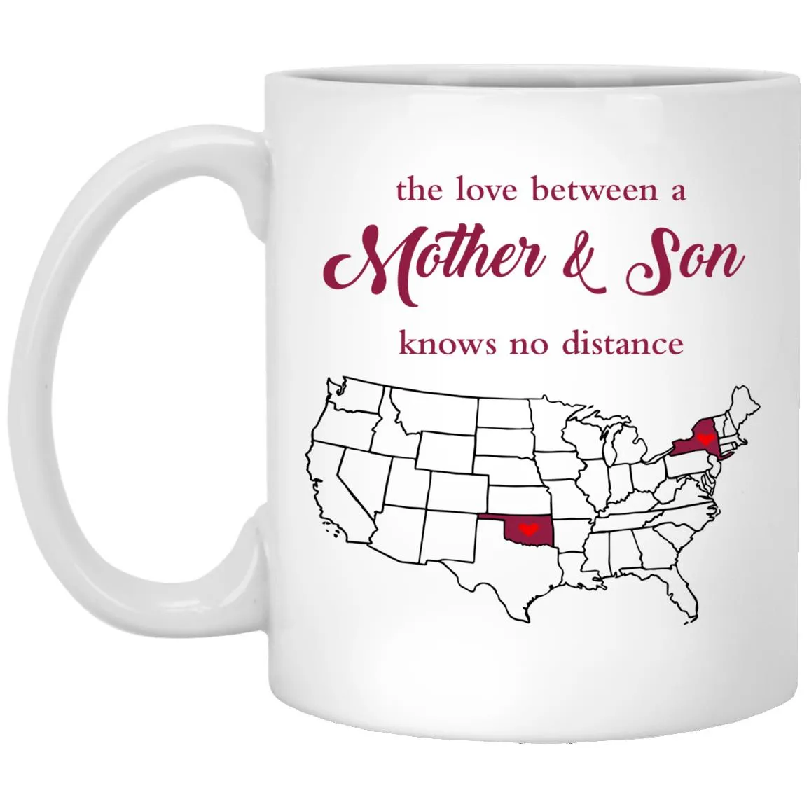 Oklahoma New York The Love Between Mother And Son Mug