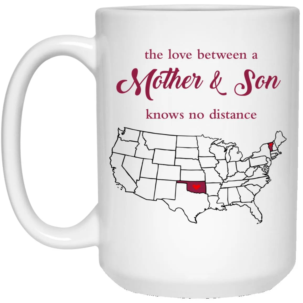 Oklahoma Vermont The Love Between Mother And Son Mug