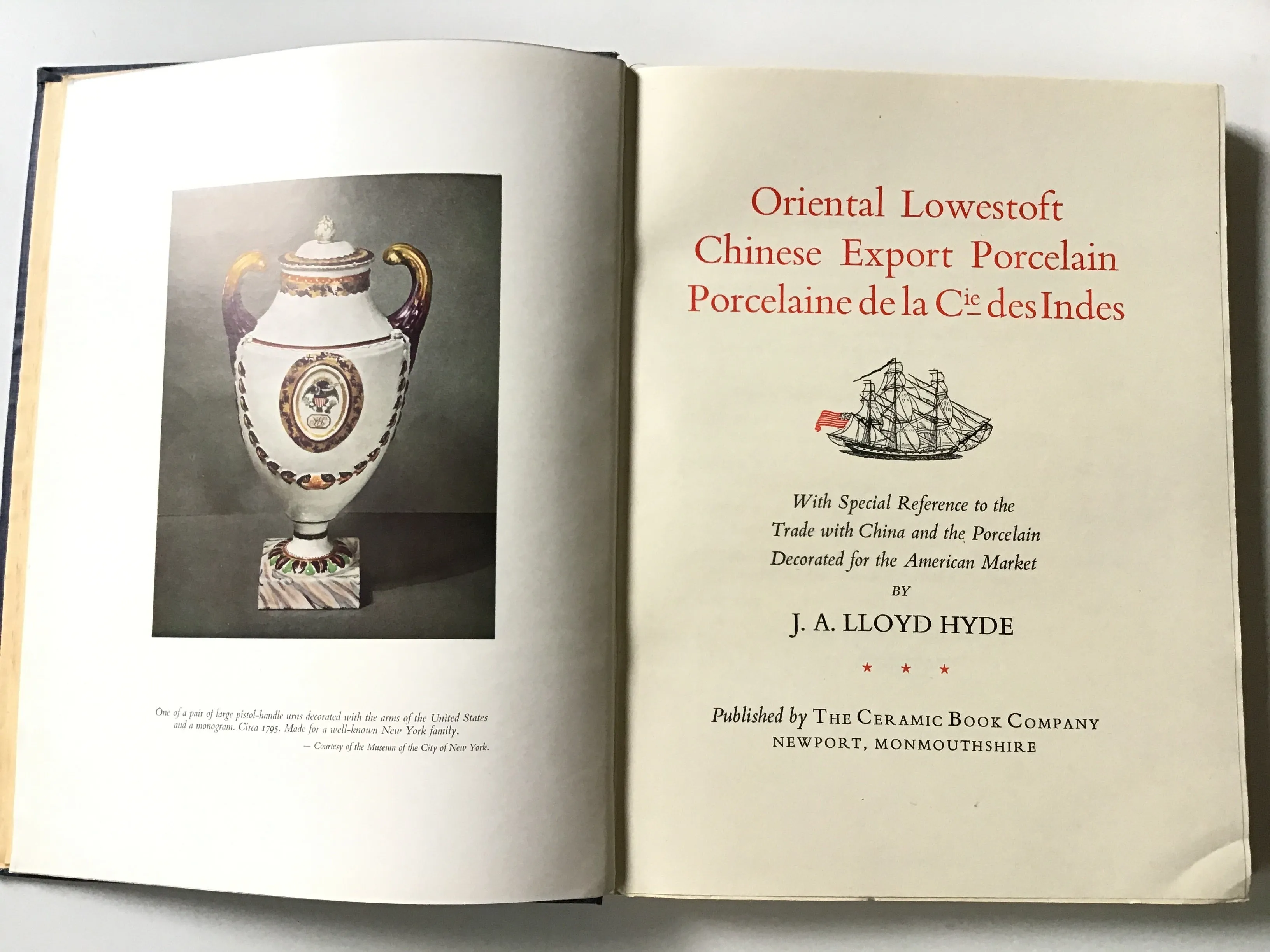 Oriental Lowestoft / Chinese Export Porcelain / Porcelaine de la Cie des Indes