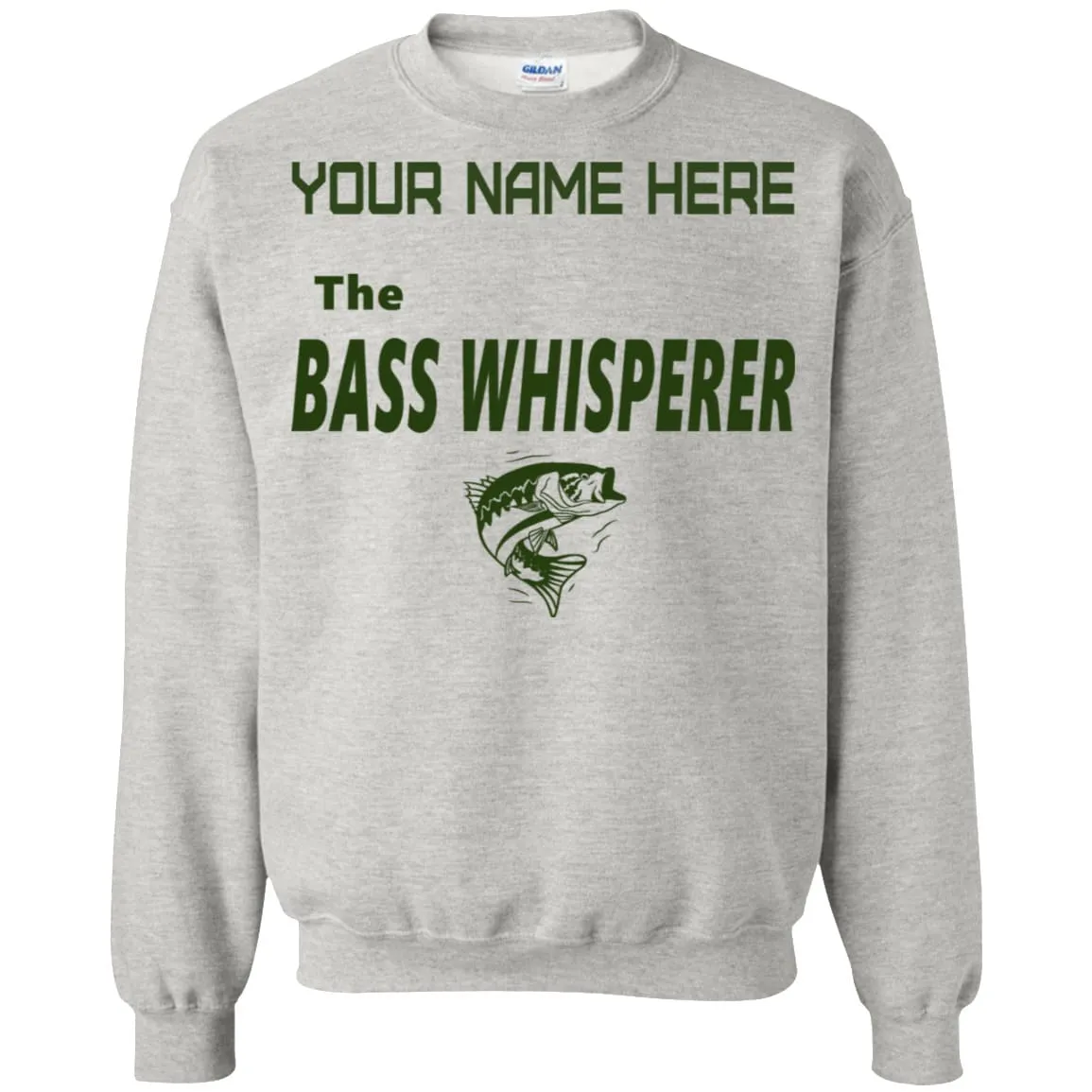 Personalized The Bass Whisperer Sweatshirt  b