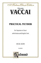 Practical Vocal Method for Soprano or Tenor (High Voice)