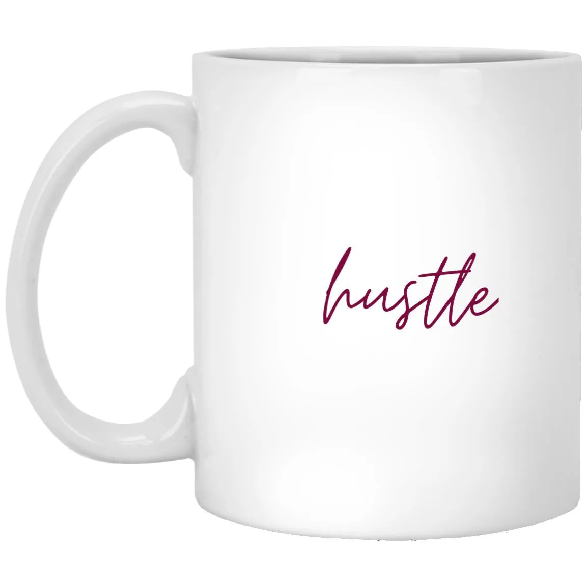 "Hustle" Mug