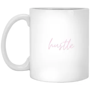"Hustle" Mug