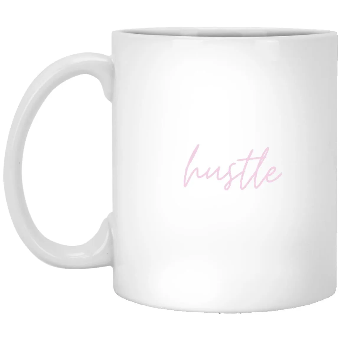 "Hustle" Mug