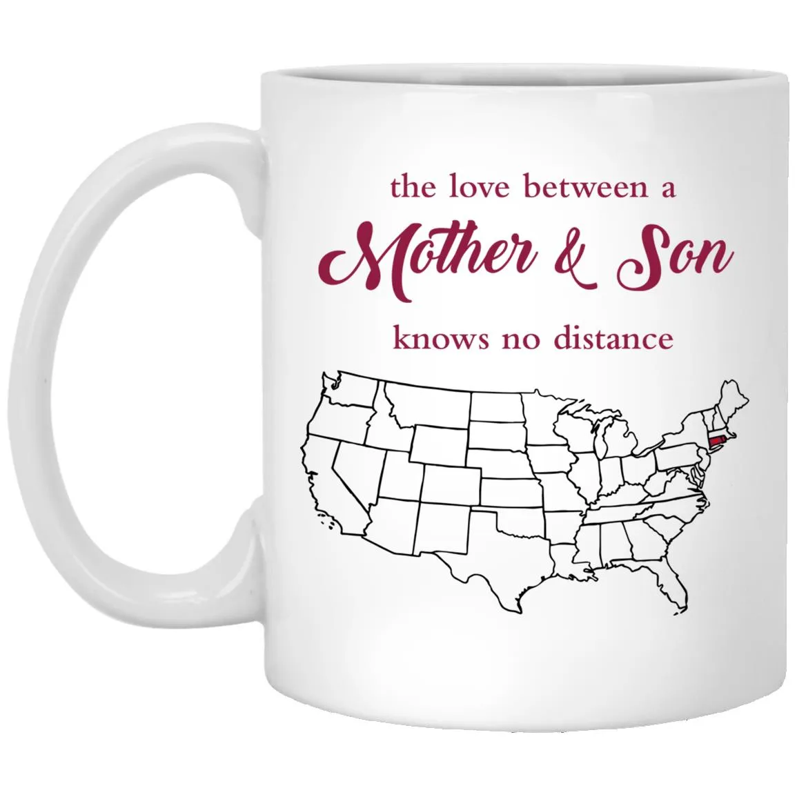 Rhode Island Connecticut The Love Between Mother And Son Mug