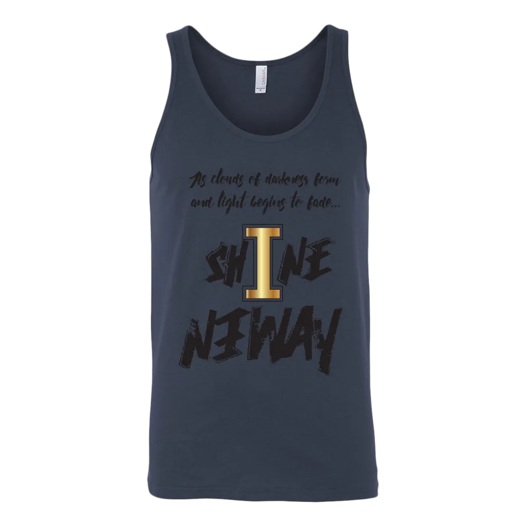 Shine Anyway Everyday Mens Tank