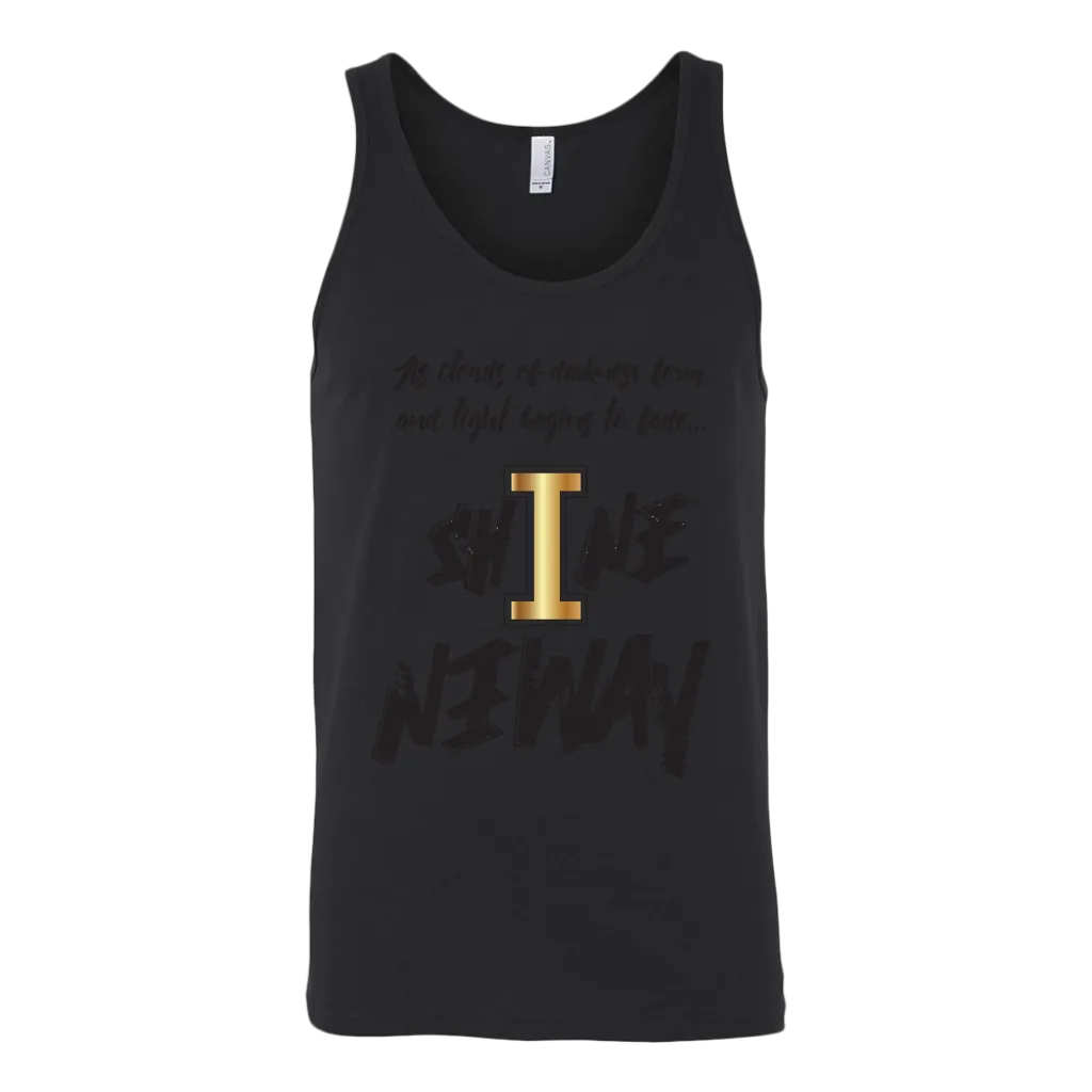 Shine Anyway Everyday Mens Tank