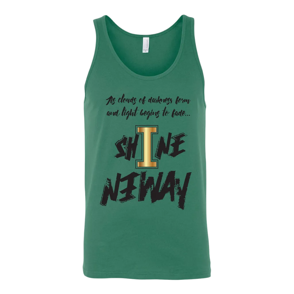 Shine Anyway Everyday Mens Tank