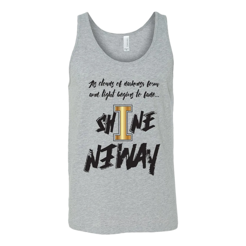 Shine Anyway Everyday Mens Tank