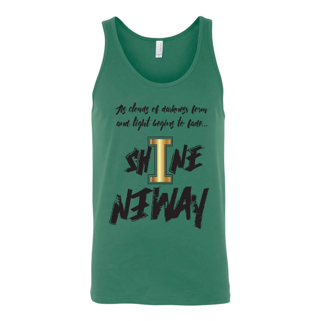Shine Anyway Everyday Mens Tank