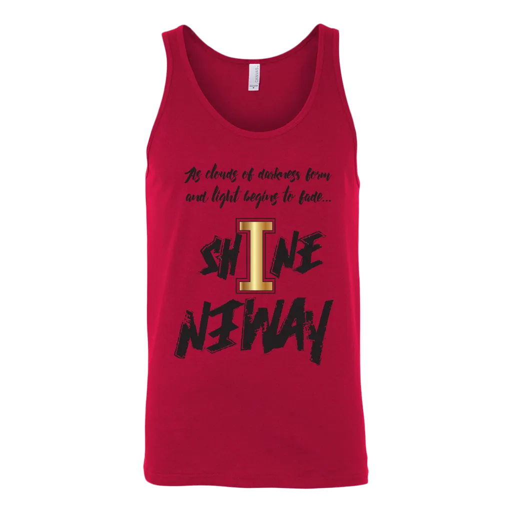 Shine Anyway Everyday Mens Tank