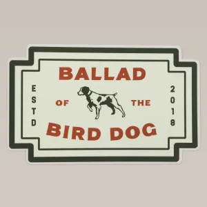 Shop Sticker | Neon Revival | Ballad of the Bird Dog