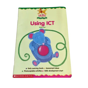 Skills For Early Learning - Using ICT - Paperback