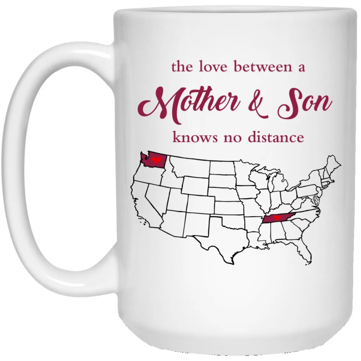 Tennessee Washington The Love Between Mother And Son Mug