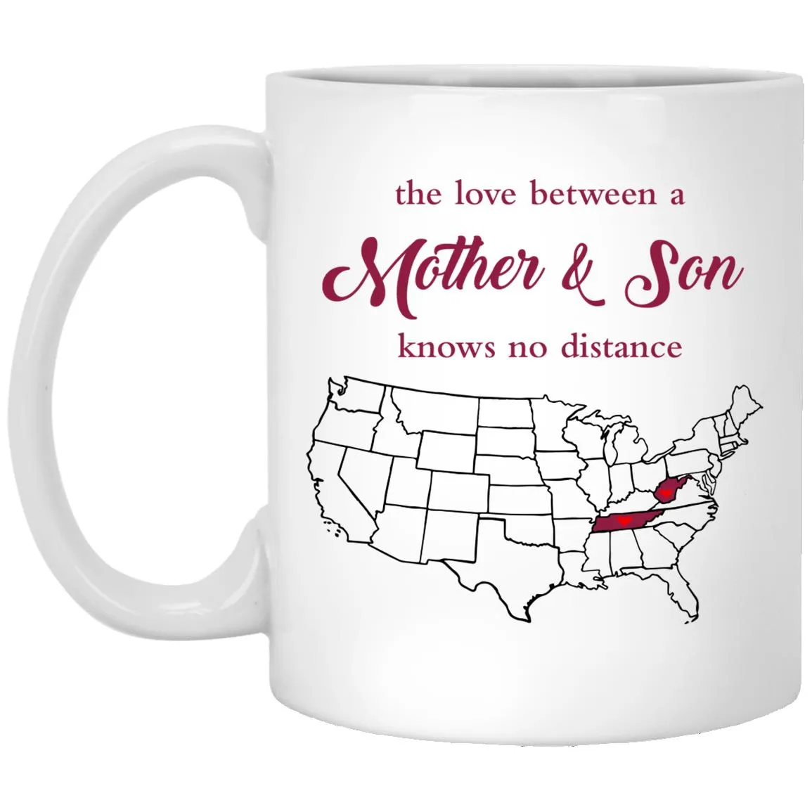 Tennessee West Virginia The Love Between Mother And Son Mug