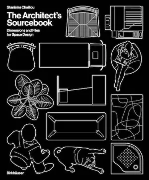 The Architect's Sourcebook: Dimensions and Files for Space Design