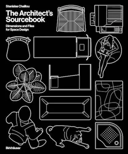 The Architect's Sourcebook: Dimensions and Files for Space Design