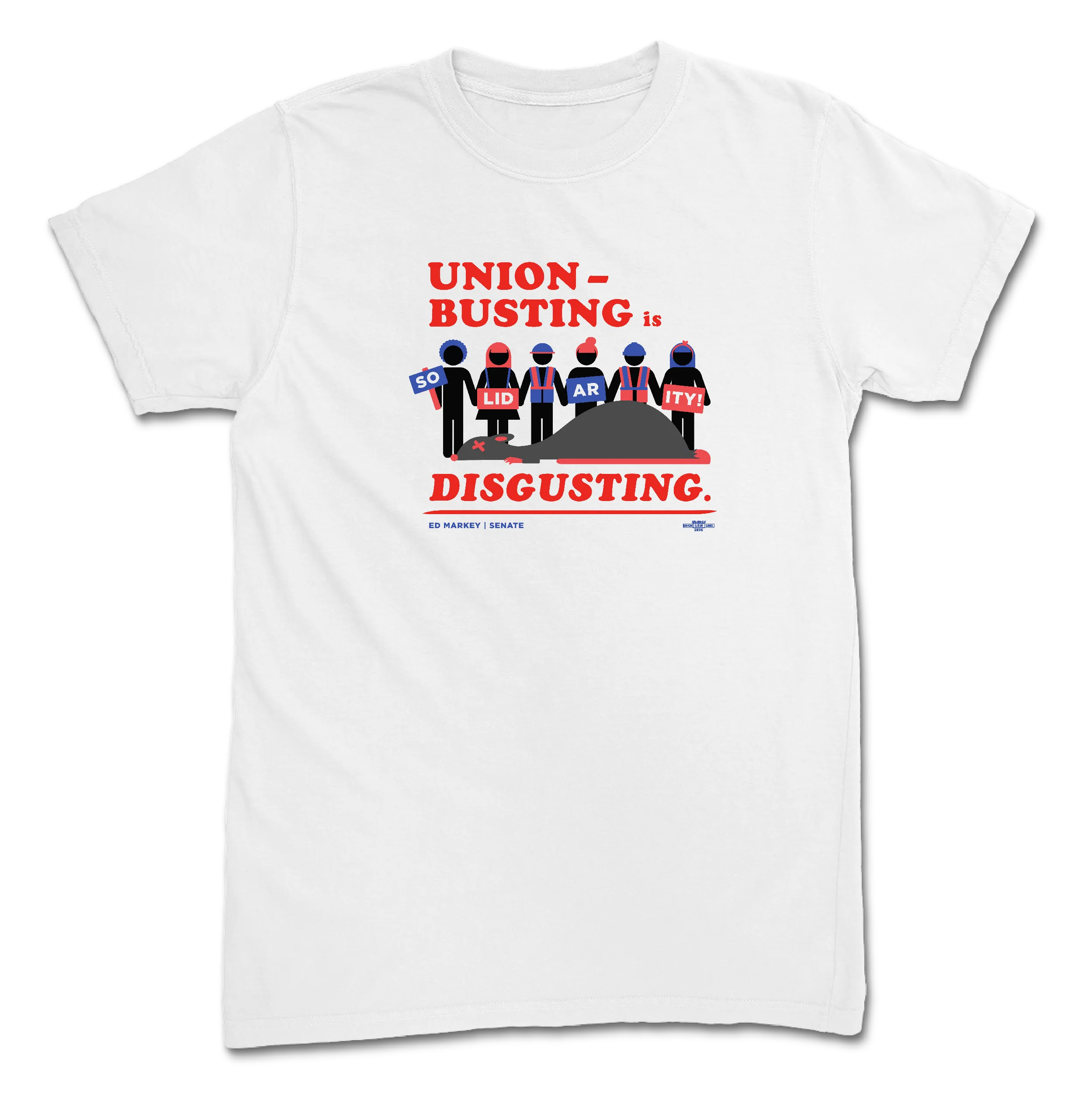 Union Busting Is Disgusting T-Shirt