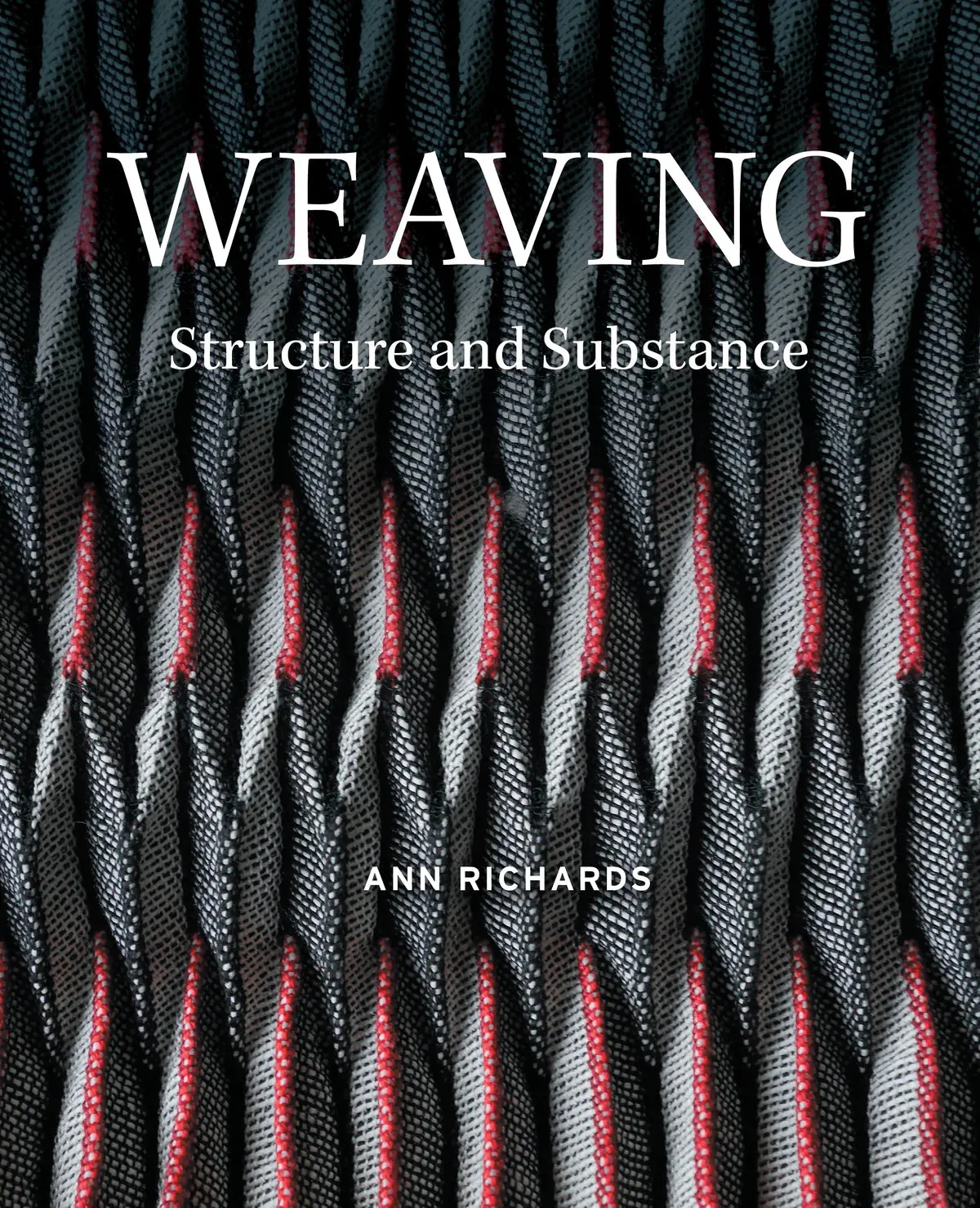 Weaving - Structure and Substance