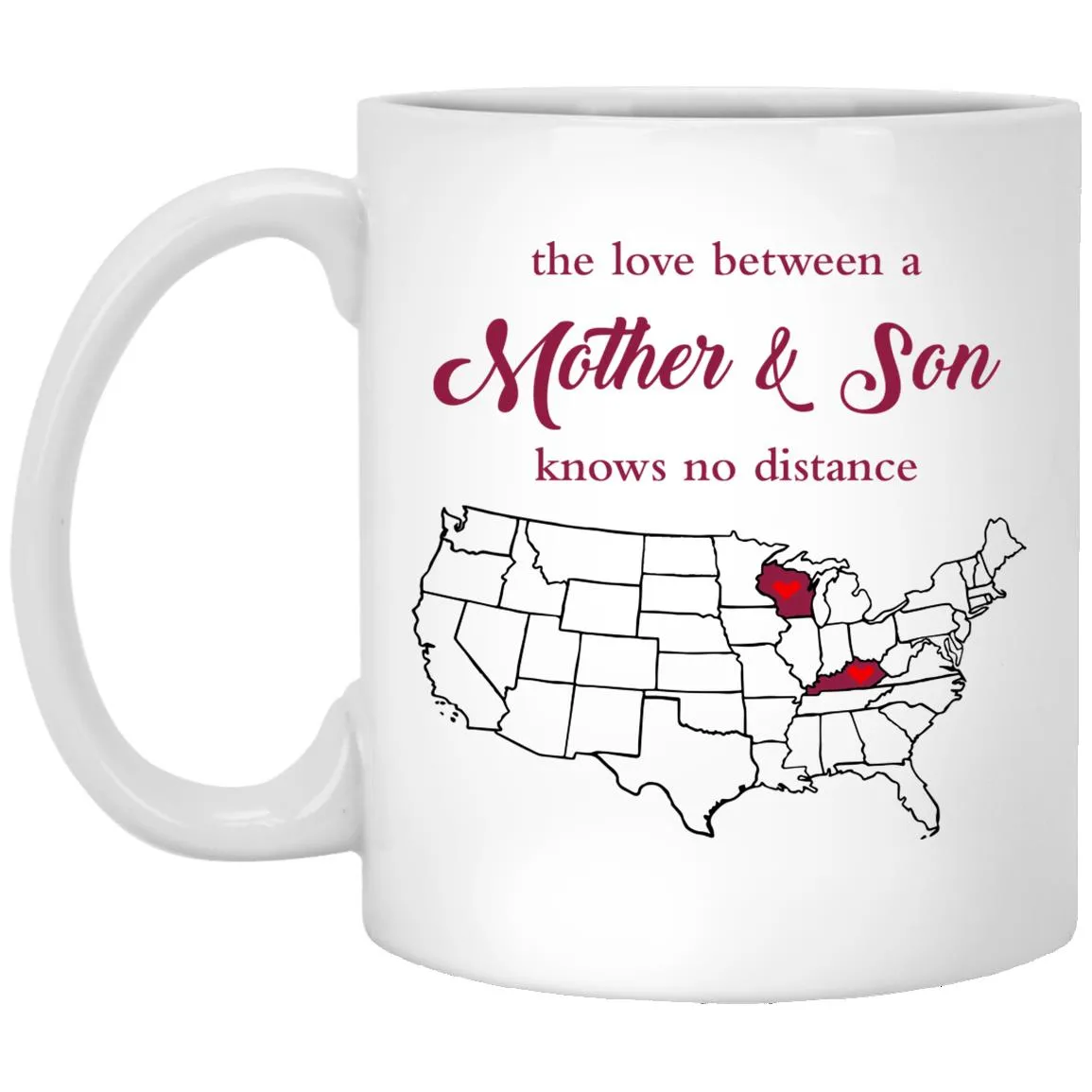 Wisconsin Kentucky The Love Between Mother And Son Mug