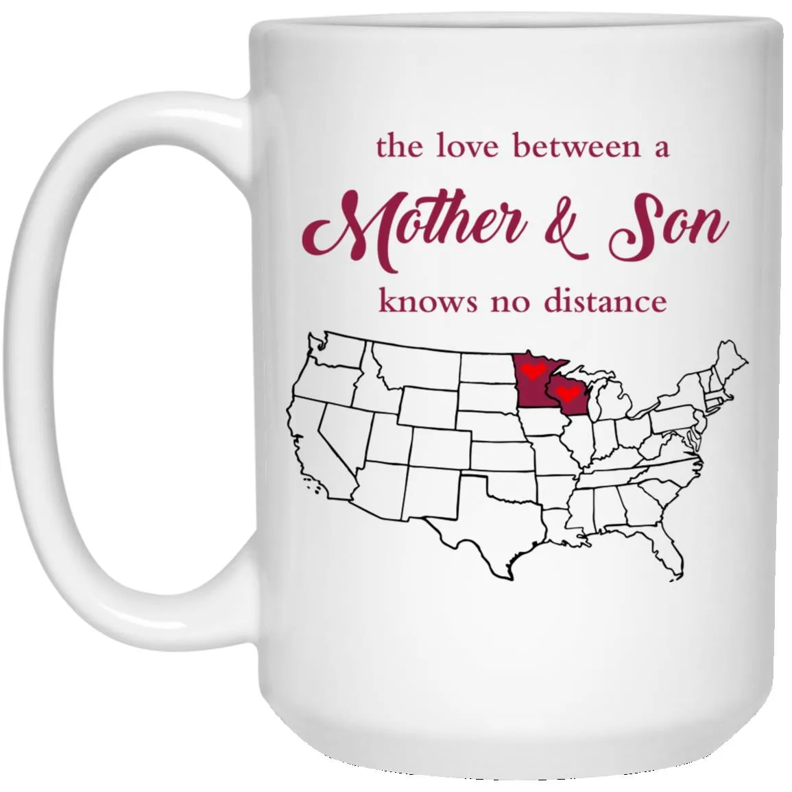 Wisconsin Minnesota The Love Between Mother And Son Mug